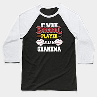 my favorite baseball player proud grandma baseball granny Baseball T-Shirt